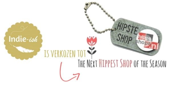 Indie-ish is verkozen tot The Next Hippest Shop of the Season